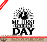 Dads First Fathers Day SVG SVG